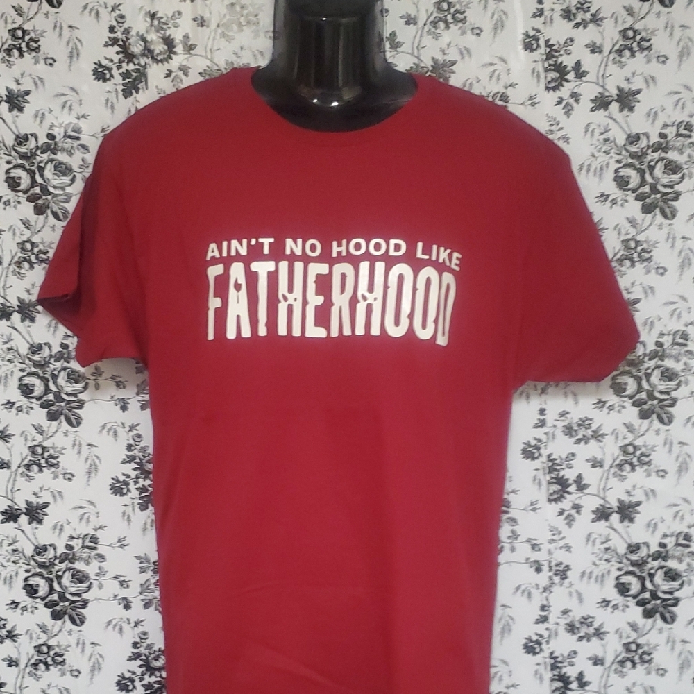 Aint No FATHERHOOD Tee